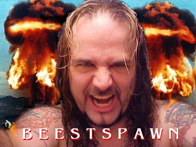 beestspawn...  pure unadulterated metal.